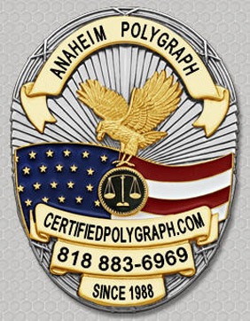 polygraph test in Anaheim CA